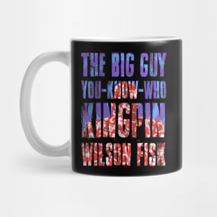 The Big Guy - You Know Who - Hawaiian Mug